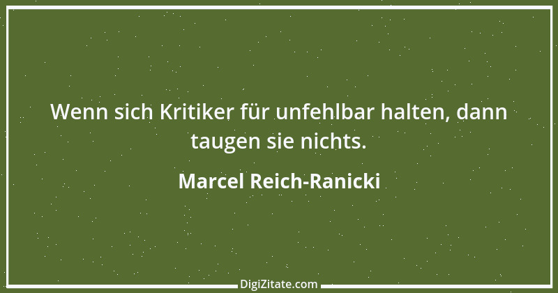 Zitat von Marcel Reich-Ranicki 46