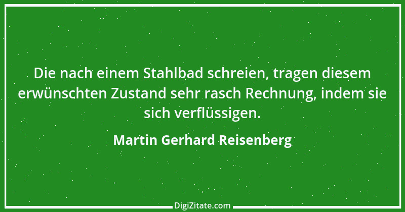 Zitat von Martin Gerhard Reisenberg 1183