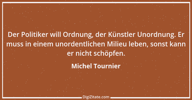 Zitat von Michel Tournier 6