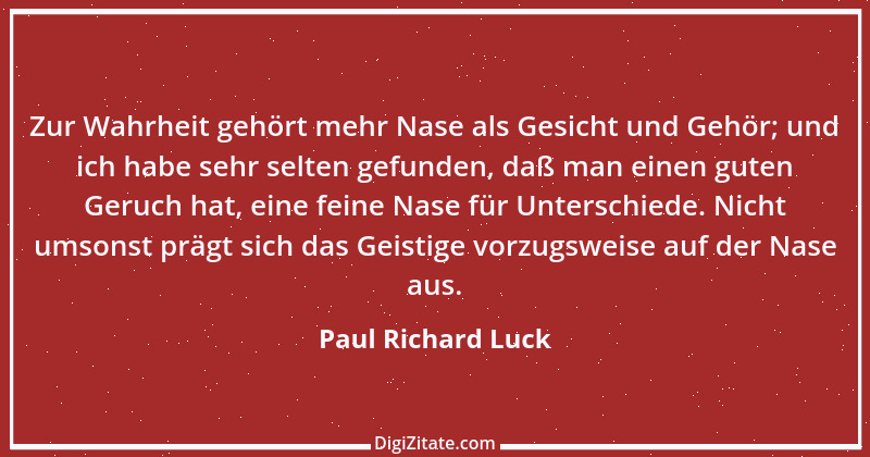 Zitat von Paul Richard Luck 107