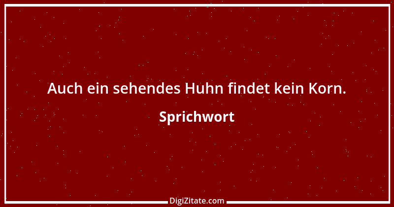 Zitat von Sprichwort 8860