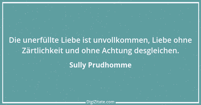 Zitat von Sully Prudhomme 29