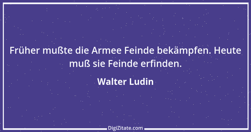 Zitat von Walter Ludin 1370