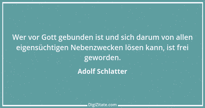 Zitat von Adolf Schlatter 13