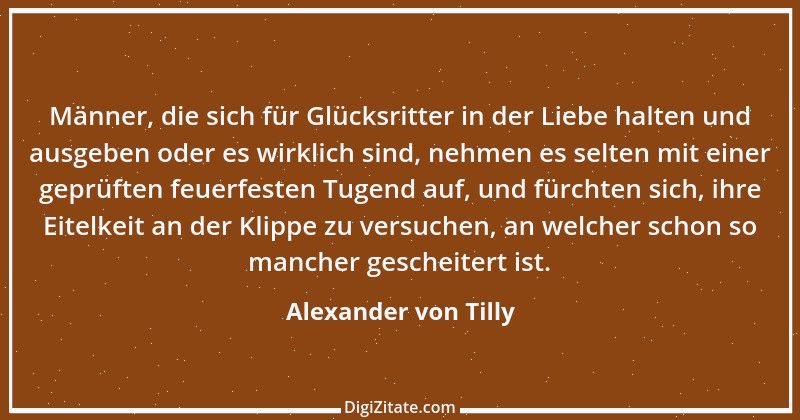 Zitat von Alexander von Tilly 1