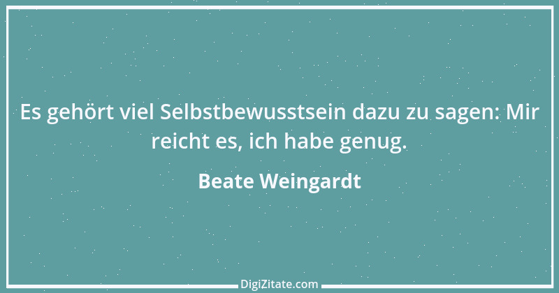 Zitat von Beate Weingardt 3