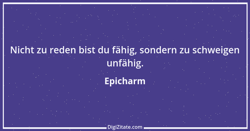 Zitat von Epicharm 18