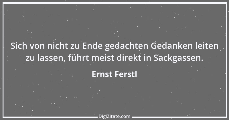 Zitat von Ernst Ferstl 2310