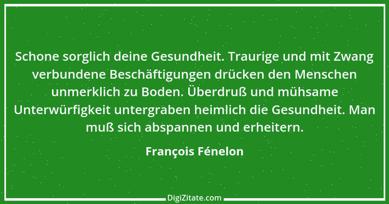 Zitat von François Fénelon 52