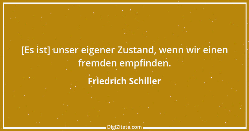 Zitat von Friedrich Schiller 386