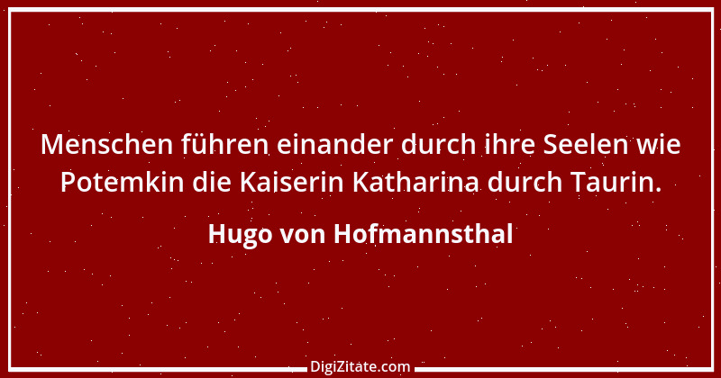 Zitat von Hugo von Hofmannsthal 8