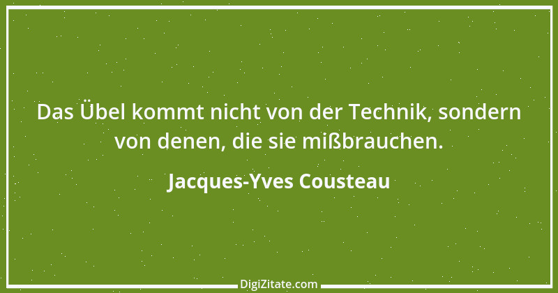 Zitat von Jacques-Yves Cousteau 3