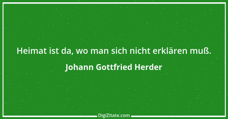 Zitat von Johann Gottfried Herder 183