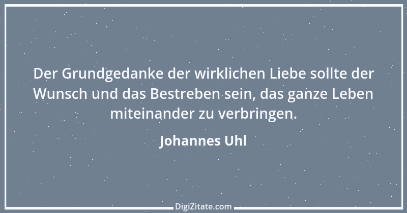 Zitat von Johannes Uhl 1