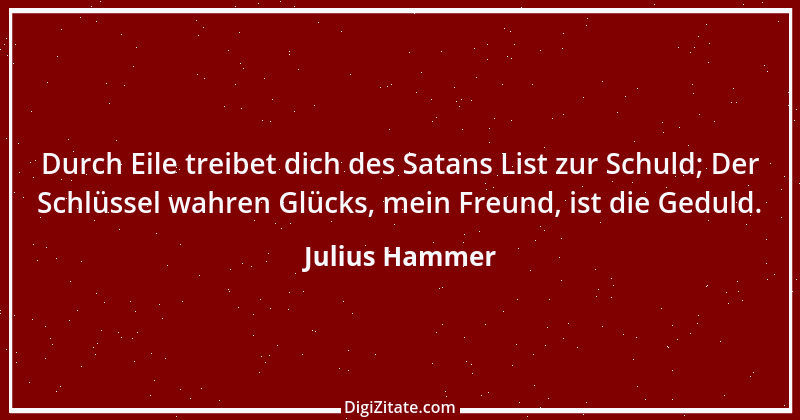 Zitat von Julius Hammer 16