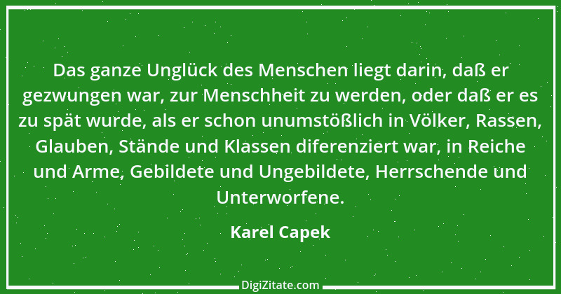 Zitat von Karel Capek 22