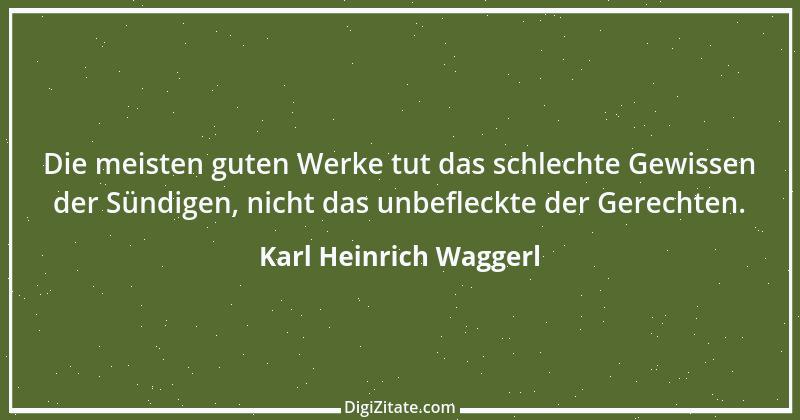 Zitat von Karl Heinrich Waggerl 87