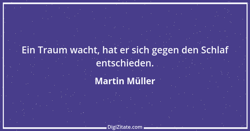 Zitat von Martin Müller 4