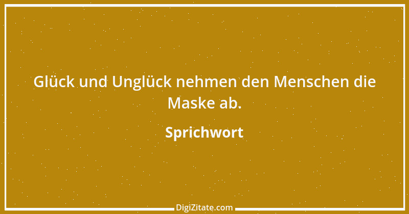 Zitat von Sprichwort 4861