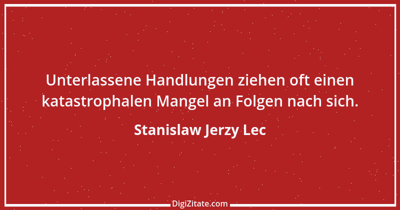 Zitat von Stanislaw Jerzy Lec 202