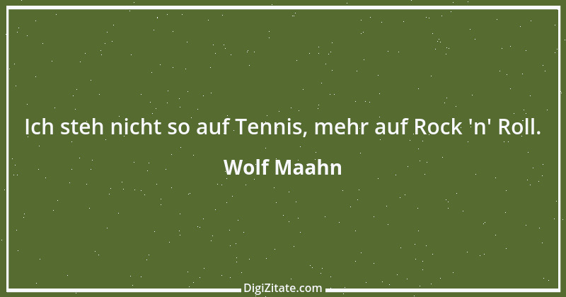 Zitat von Wolf Maahn 3