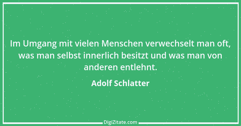 Zitat von Adolf Schlatter 14