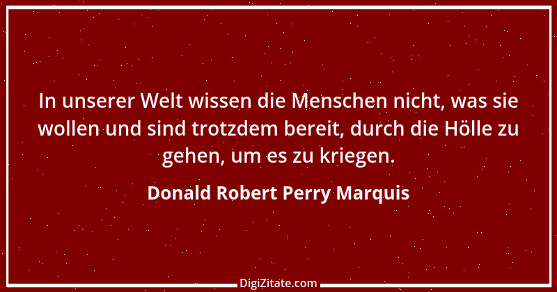 Zitat von Donald Robert Perry Marquis 6