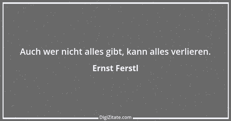 Zitat von Ernst Ferstl 1311