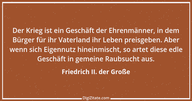 Zitat von Friedrich II. der Große 22