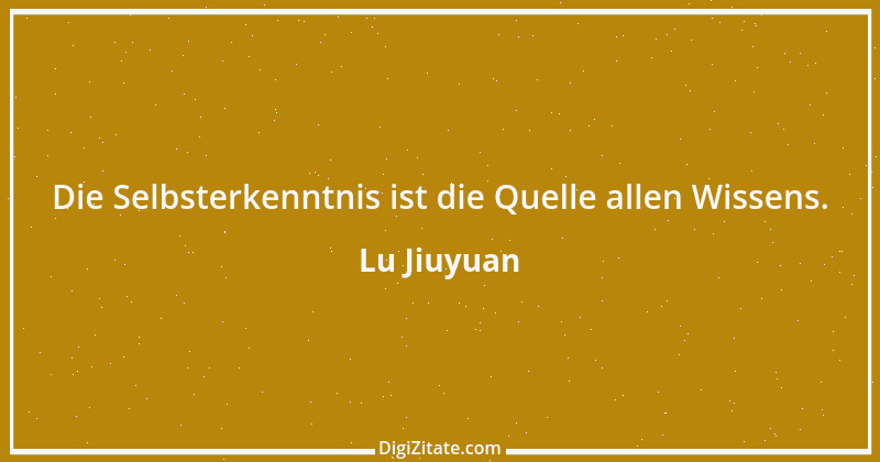 Zitat von Lu Jiuyuan 1