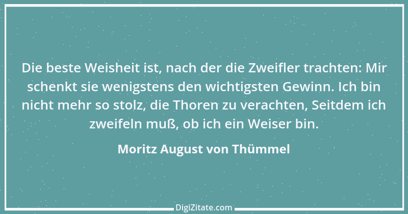 Zitat von Moritz August von Thümmel 1