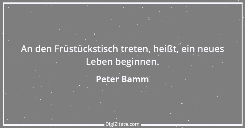 Zitat von Peter Bamm 4