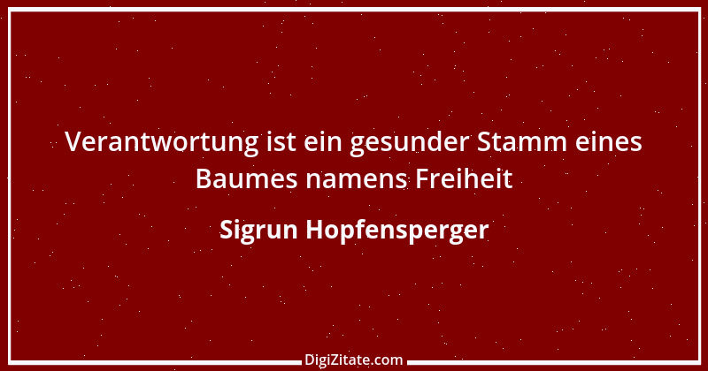 Zitat von Sigrun Hopfensperger 38