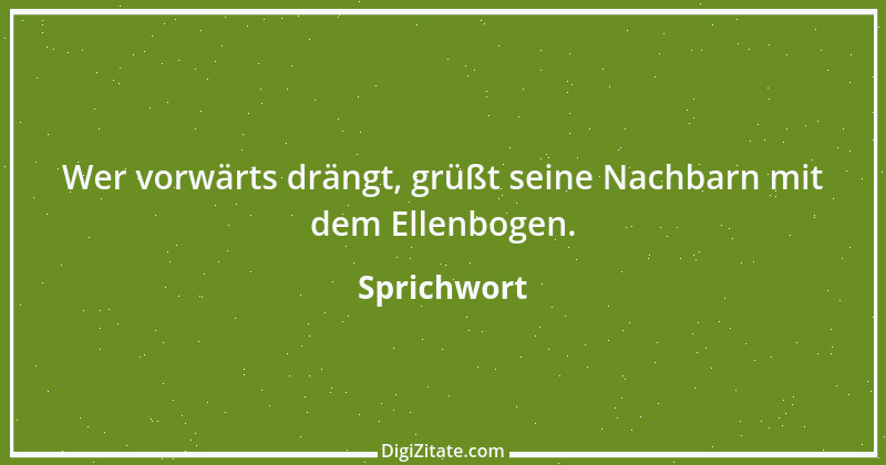 Zitat von Sprichwort 5862