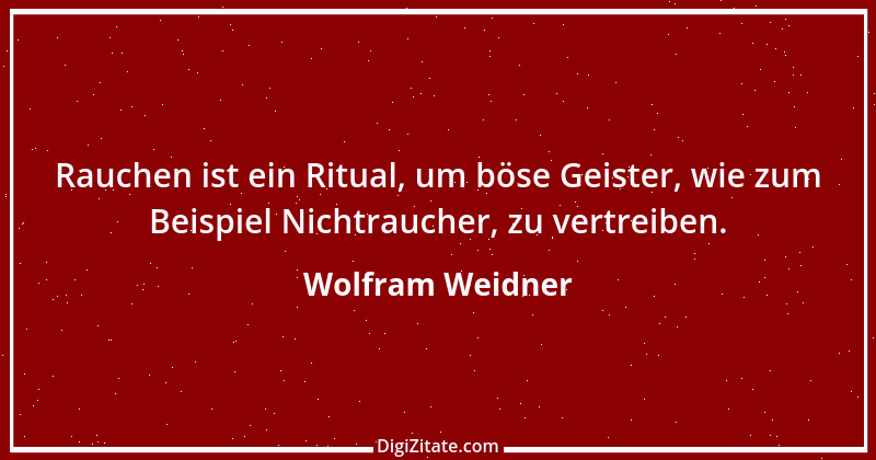 Zitat von Wolfram Weidner 28