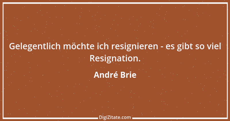 Zitat von André Brie 152