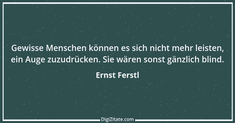 Zitat von Ernst Ferstl 2312