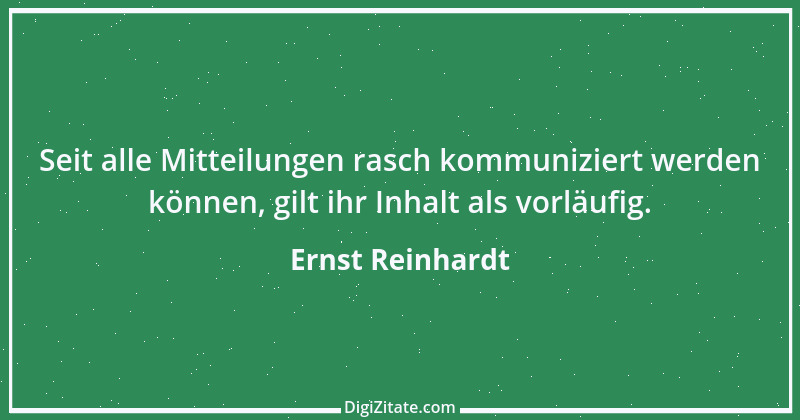 Zitat von Ernst Reinhardt 112