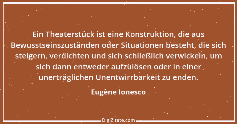 Zitat von Eugène Ionesco 4