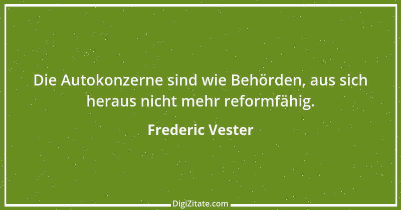 Zitat von Frederic Vester 4