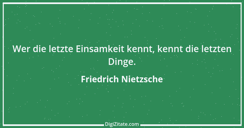 Zitat von Friedrich Nietzsche 1808