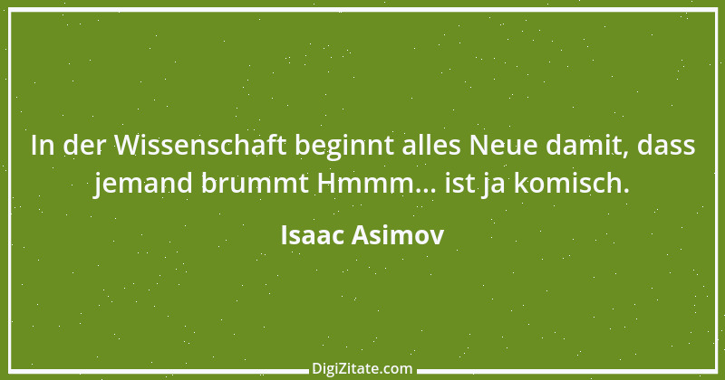 Zitat von Isaac Asimov 3