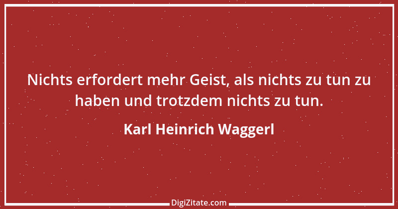 Zitat von Karl Heinrich Waggerl 89