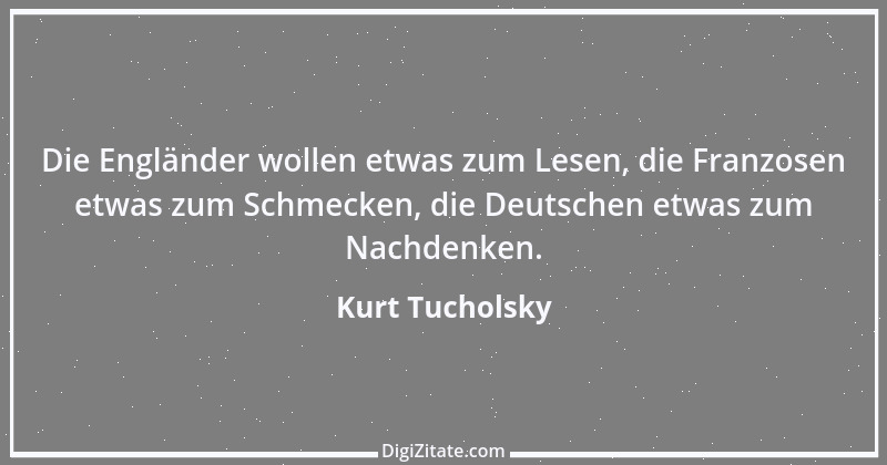 Zitat von Kurt Tucholsky 412