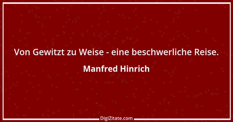 Zitat von Manfred Hinrich 45