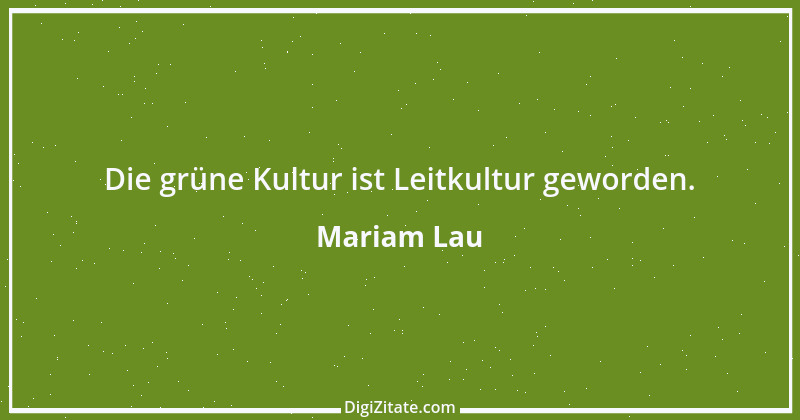 Zitat von Mariam Lau 2