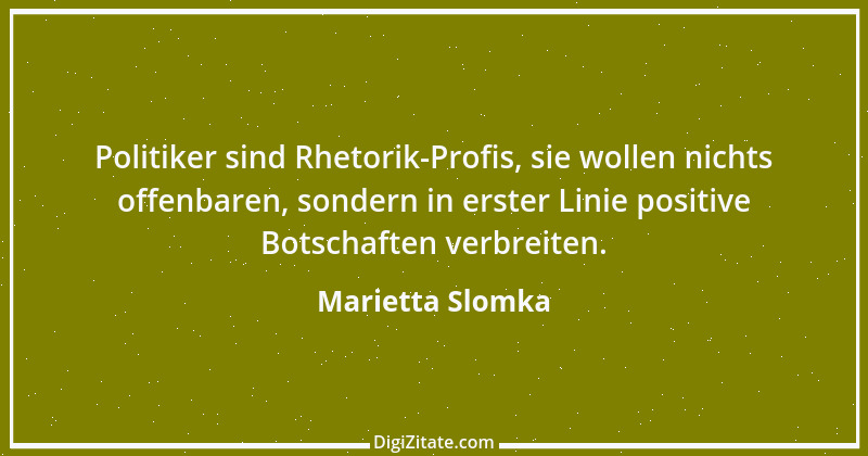 Zitat von Marietta Slomka 2