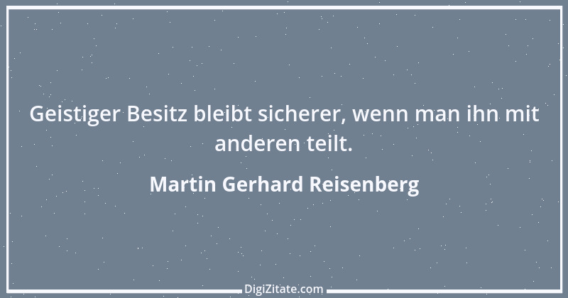 Zitat von Martin Gerhard Reisenberg 2186