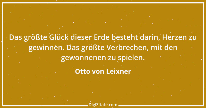 Zitat von Otto von Leixner 170