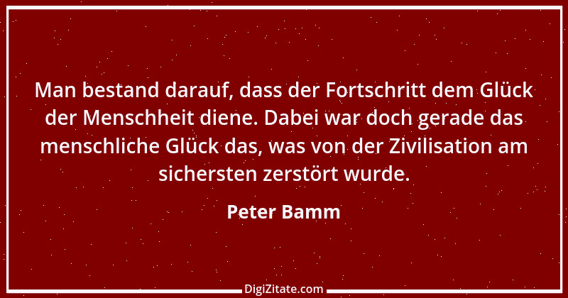 Zitat von Peter Bamm 5